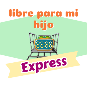 Curso libre para mi hijo Express